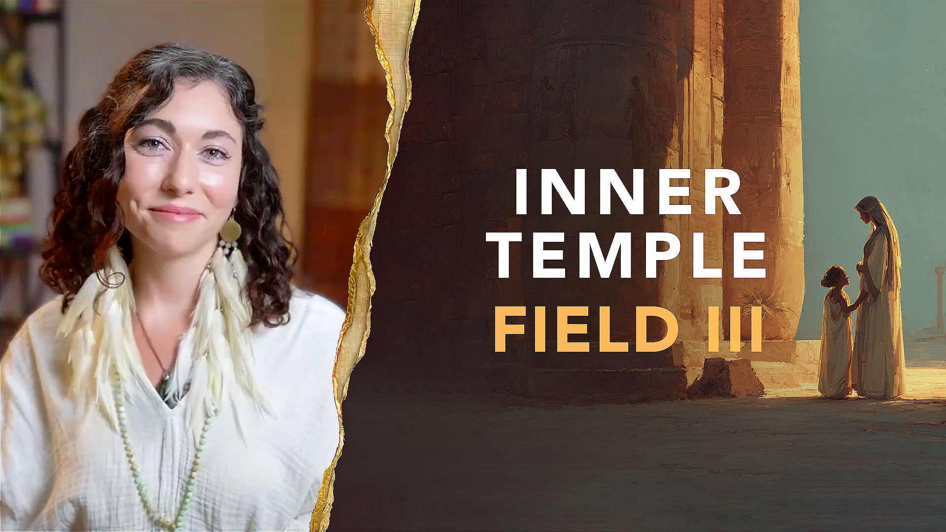Field III: The Temple of Initiation — entering the Holy of Holies with the Sacred Fool archetype