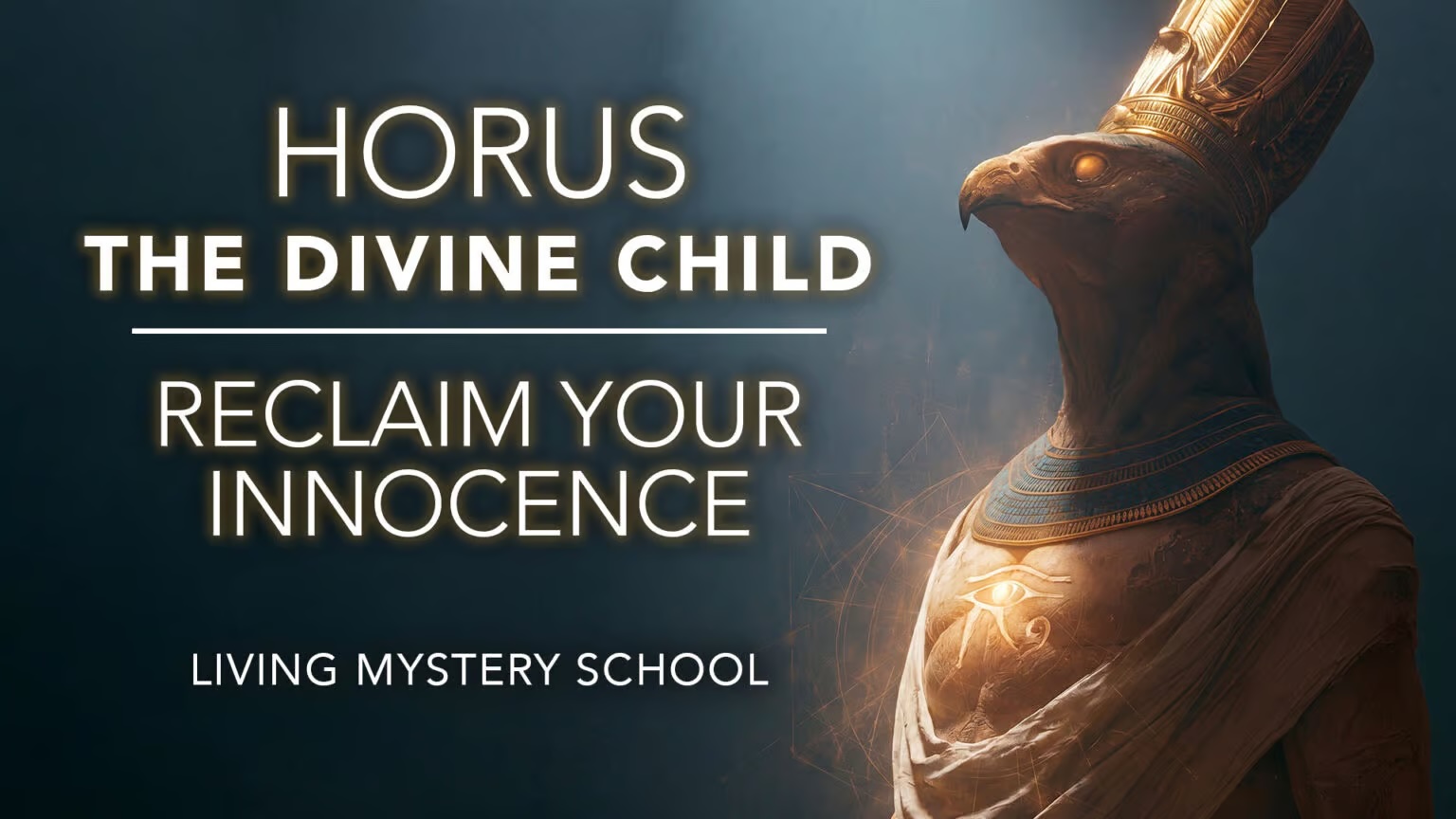Horus, the Divine Child